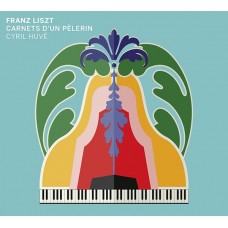 李斯特：Liszt / Carnet d'un pèlerin